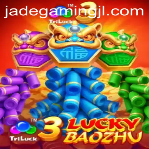 Discover 3LuckyBaozhu: The Latest Gaming Sensation by JadeGaming